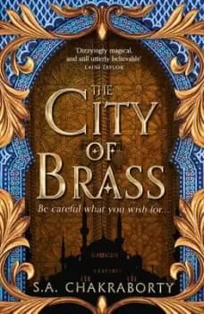 The City of Brass by S. A. Chakraborty