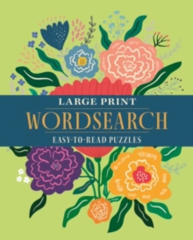 Large Print Wordsearch : Over 70 Easy-to-Read Puzzles Paperback / softback