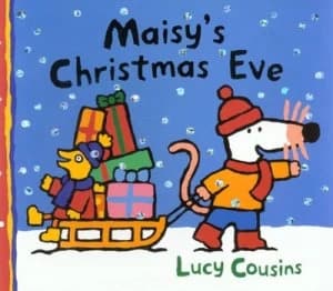 Maisys Christmas Eve by Lucy Cousins Paperback
