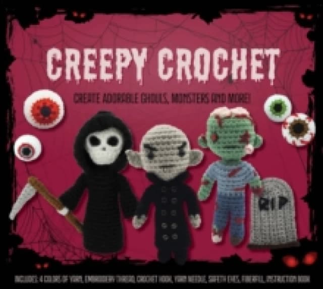 Creepy Crochet Kit : Create Adorable Ghouls, Monsters and More! Includes: 4 Colors of Yarn, Embroidery Thread, Crochet Hook, Yarn Needle, Safety Eyes,