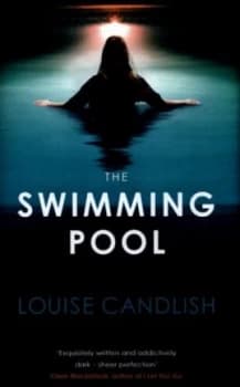 The Swimming Pool by Louise Candlish Hardback