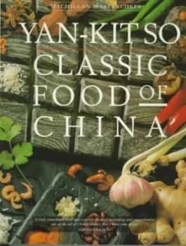 Classic Food of China by Yan-Kit so Book