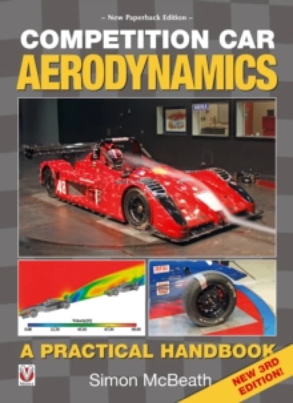 Competition Car Aerodynamics 3rd Edition Paperback / softback