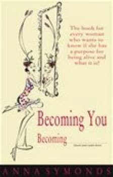 Becoming You by Anna Symonds Book