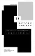 before the law the complete text of prejuges