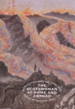 The Scotswoman at Home and Abroad by Dorothy Mcmillan Book