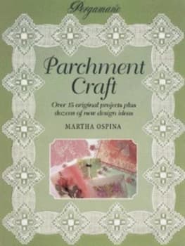 Parchment Craft by Martha Ospina Hardback