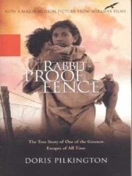 Rabbit-Proof Fence by Doris Pilkington Hardback