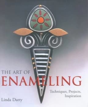 The Art of Enameling by Linda Darty Hardback