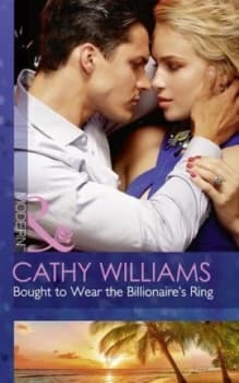 Bought to Wear the Billionaires Ring by Cathy Williams Paperback