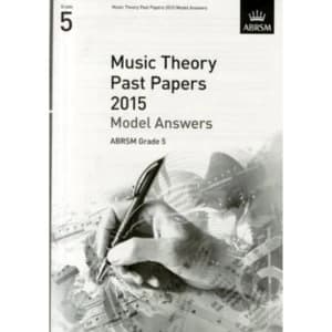 Music Theory Past Papers 2015 Model Answers, ABRSM Grade 5