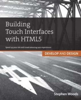 Building Touch Interfaces with Html5 by Stephen Woods Paperback