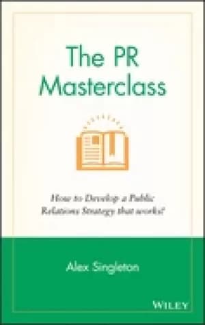 pr masterclass how to develop a public relations strategy that works