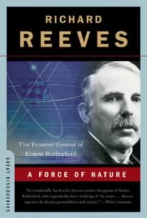 A Force of Nature by Richard Reeves