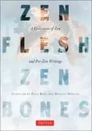 zen flesh zen bones