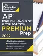 princeton review ap english language and composition premium prep 2022 7 pr