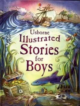 Usborne Illustrated Stories for Boys by Lesley Sims and Louie Stowell Hardback