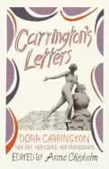 carringtons letters her art her loves her friendships