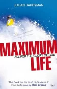 Maximum life by Julian Hardyman