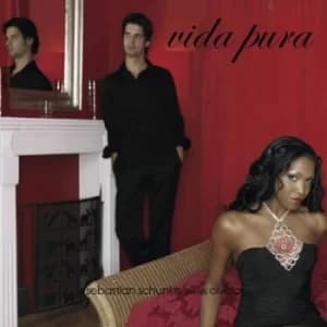 Vida Pura by Sebastian Schunke CD Album