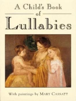 A Childs Book of Lullabies by Shona Mckellar Hardback