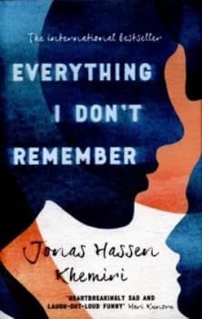 Everything I Dont Remember by Jonas Hassen Khemiri Hardback