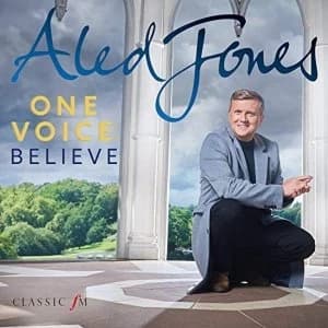 Aled Jones - One Voice: Believe CD