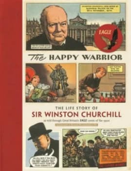 The Happy Warrior by Richard M Langworth Paperback