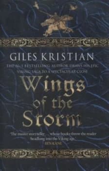 Wings of the Storm by Giles Kristian Hardback