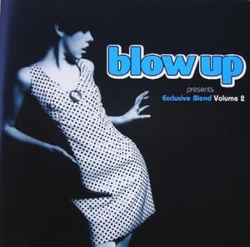 Blow Up Presents Exclusive Blend - Volume 2 by Various Artists CD Album