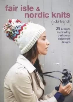 Fair Isle & Nordic knits by Nicki Trench