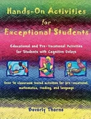 hands on activities for exceptional students educational and pre vocational