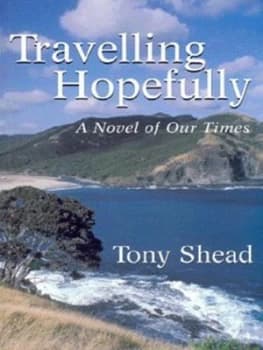 Travelling Hopefully by Tony Shead Paperback