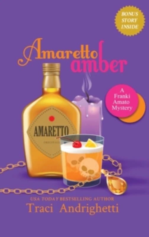 Amaretto Amber : A Private Investigator Comedy Mystery Hardback
