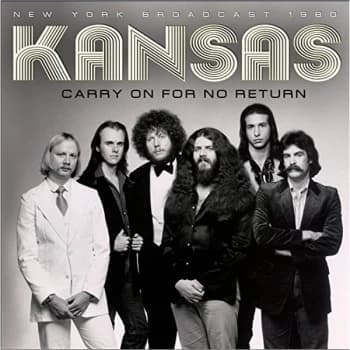 Kansas - Carry On for No Return CD