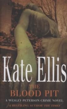 The Blood Pit by Kate Ellis Hardback