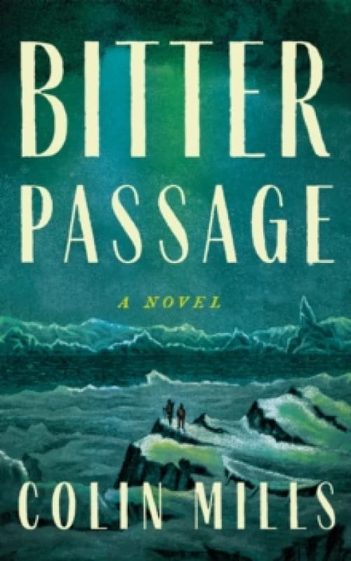 Bitter Passage : A Novel Paperback / softback