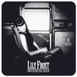 Motherless Child by Lily Frost CD Album