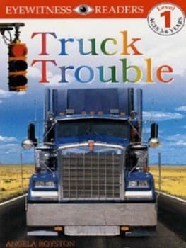 Truck Trouble by Angela Royston Book