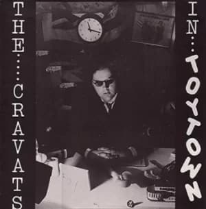 The Cravats In Toytown by The Cravats Vinyl Album