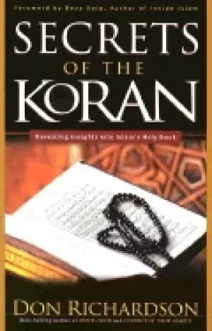 secrets of the koran revealing insight into islams holy book