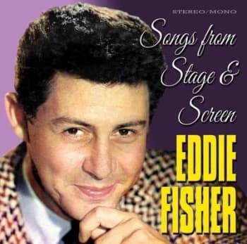 Songs from Stage & Screen by Eddie Fisher CD Album