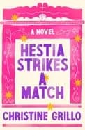 hestia strikes a match