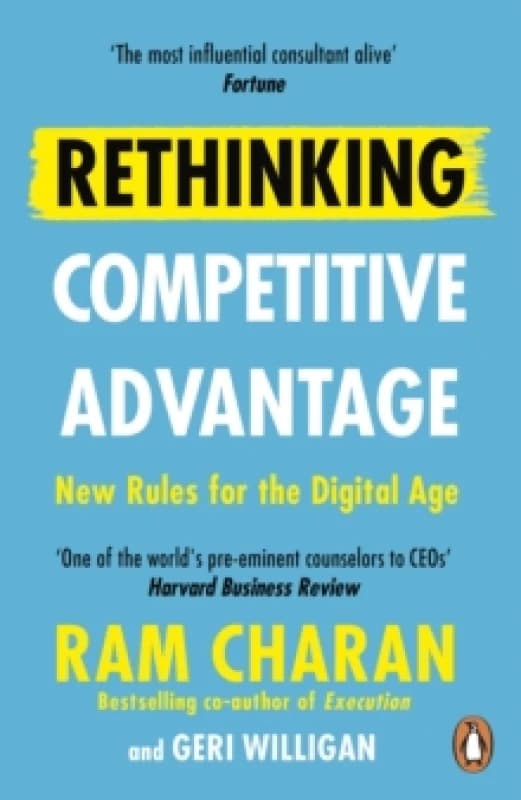Rethinking Competitive Advantage : New Rules for the Digital Age Paperback / softback