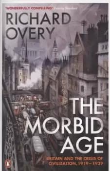 The morbid age by R. J Overy