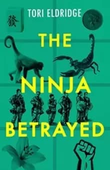 The Ninja Betrayed
