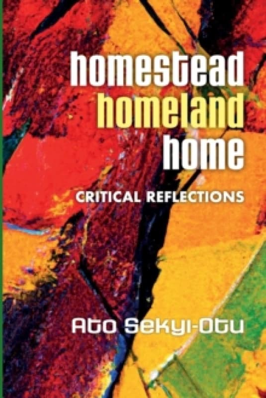 Homestead, Homeland, Home Paperback / softback