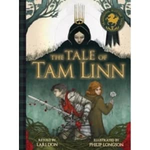 The Tale of Tam Linn by Lari Don (Paperback, 2014)