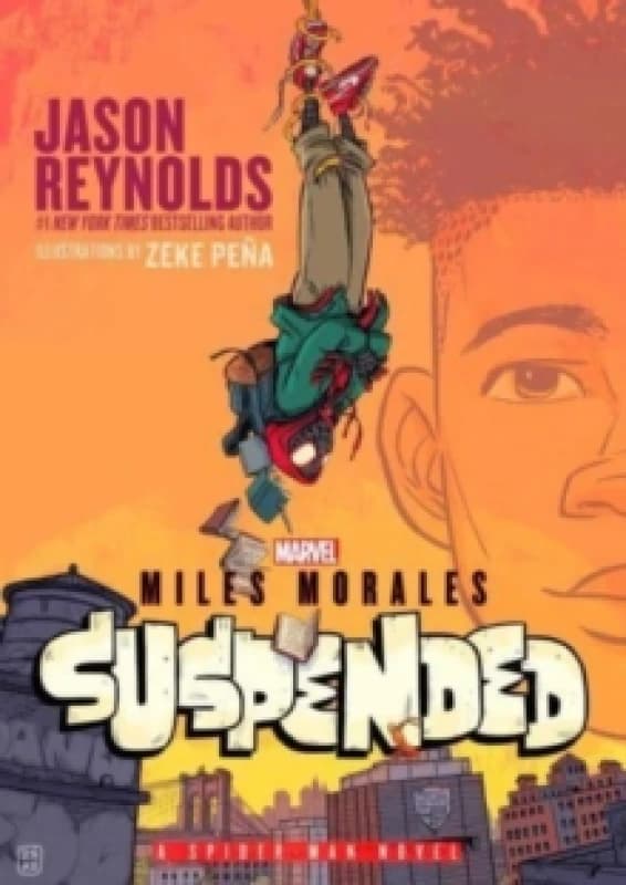 Miles Morales Suspended : A Spider-Man Novel Paperback / softback