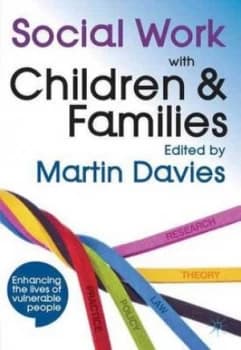 Social Work with Children and Families by Martin Davies Book